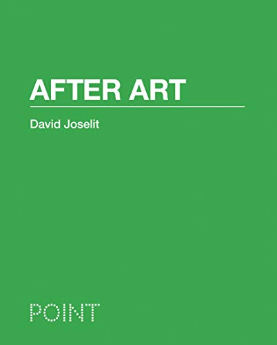After Art (Point: Essays on Architecture)