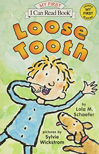 Loose Tooth (My First I Can Read Books)