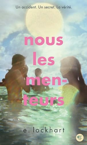 Nous les menteurs