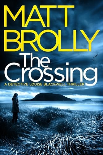 The Crossing (Detective Louise Blackwell)