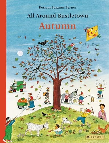 All Around Bustletown: Autumn [Board book]