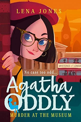 Murder at the Museum (Agatha Oddly, Book 2) (Agatha Oddly)