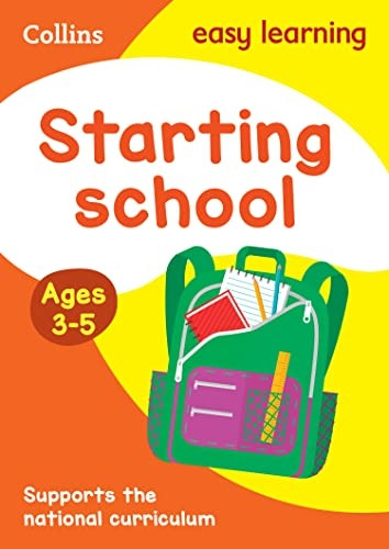 Starting School Ages 3-5: New Edition (Collins Easy Learning Preschool)