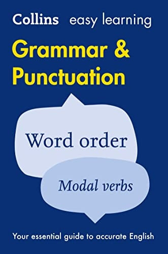 Easy Learning Grammar and Punctuation (Collins Easy Learning English)