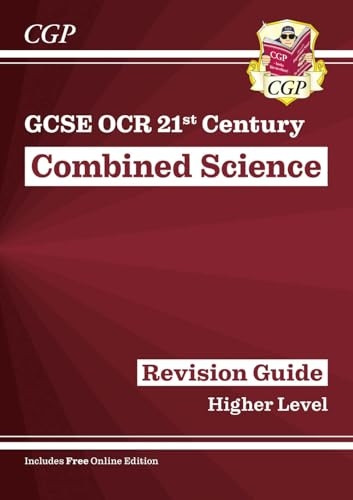New Grade 9-1 GCSE Combined Science: OCR 21st Century Revision Guide with Online Edition - Higher