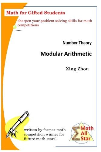 Number Theory - Modular Arithmetic: Math for Gifted Students