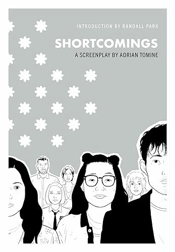 Shortcomings: A Screenplay