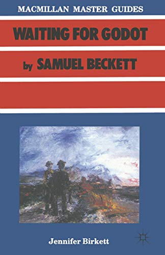 WAITING FOR GODOT by Samuel Beckett