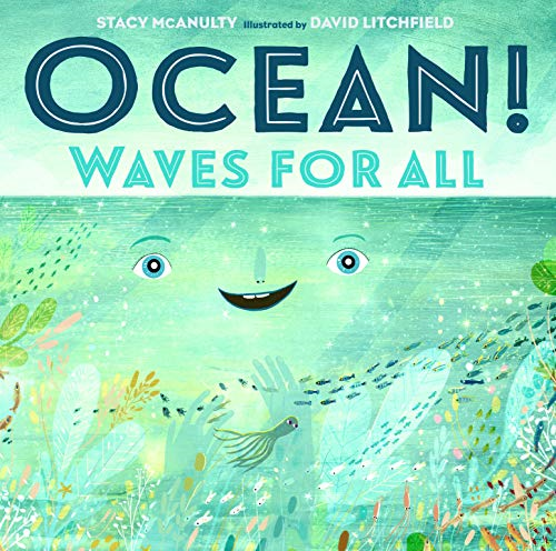 Ocean! Waves for All (Our Universe)