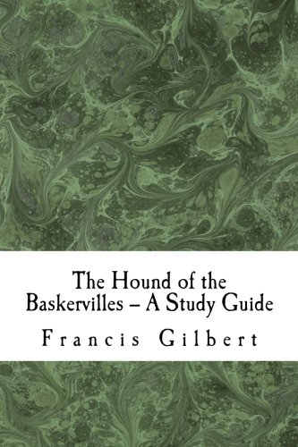 The Hound of the  - Baskervilles  -  -  A Study  - Guide (Creative Study  - Guides)