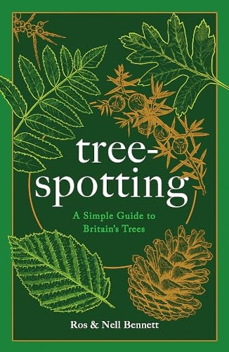 Tree-spotting: A Simple Guide to Britain's Trees