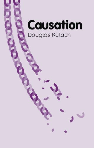 Causation (Polity Key Concepts in Philosophy)