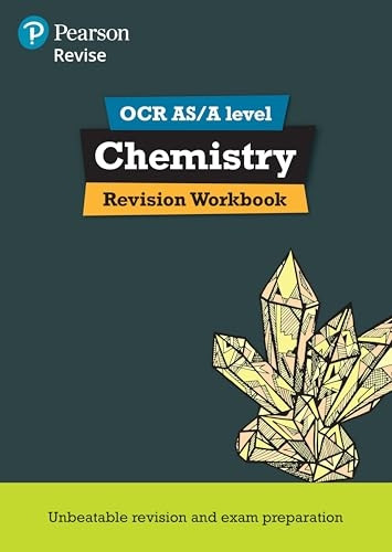 REVISE OCR AS/A Level Chemistry Revision Workbook: For the 2015 qualifications (REVISE OCR AS/A Level Science...