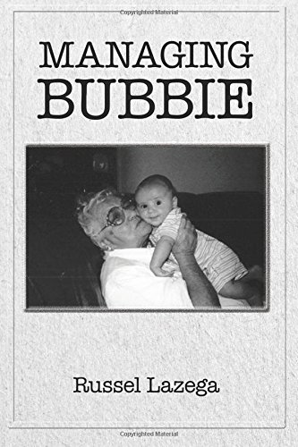 Managing Bubbie