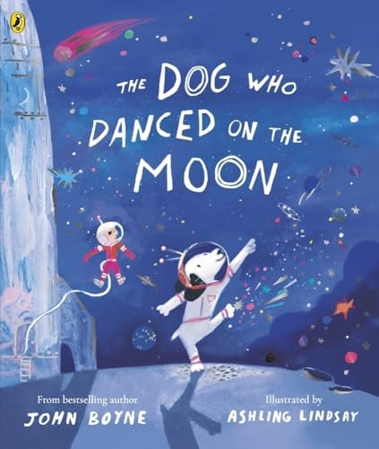 The Dog Who Danced on the Moon