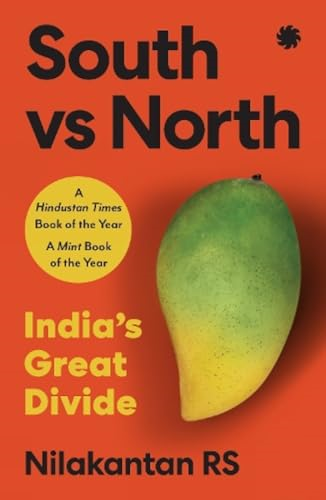 South Vs North: India's Great Divide