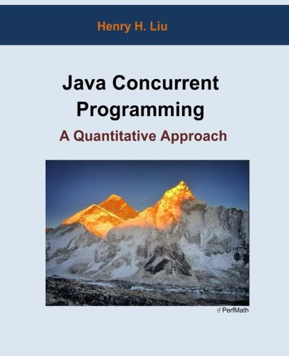 Java Concurrent Programming: A Quantitative Approach