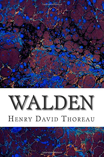 Walden: (Henry David Thoreau Classics Collection)
