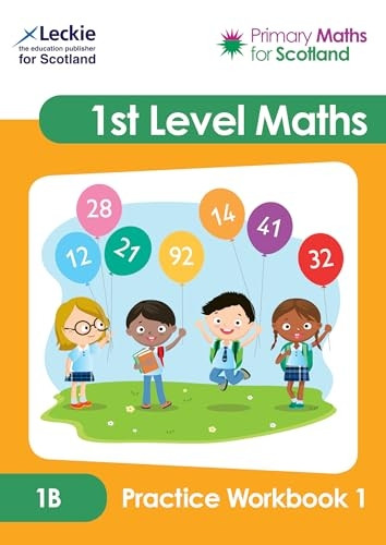 1B Practice Workbook 1 (Primary Maths for Scotland)