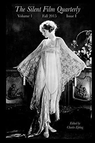 Silent Film Quarterly Issue 1