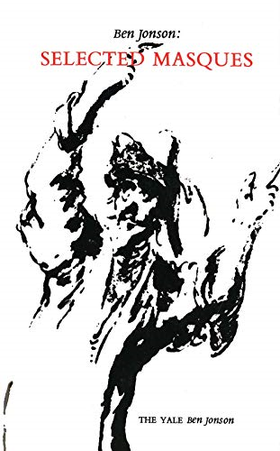 Ben Jonson : Selected Masques