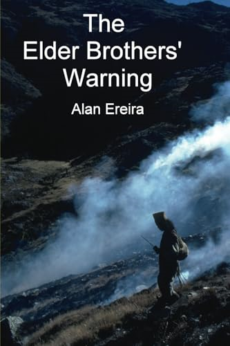 The Elder Brothers' Warning