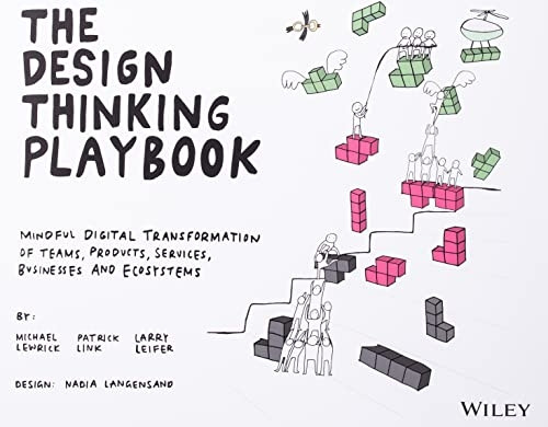 The Design Thinking Playbook