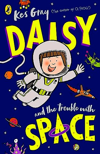 Daisy and the Trouble With Space (Daisy Story A)