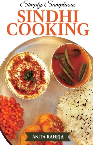 Simply Sumptuous Sindhi Cooking