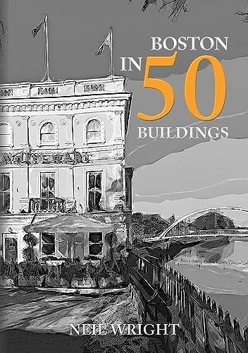 Boston in 50 Buildings (In 50 Buildings)