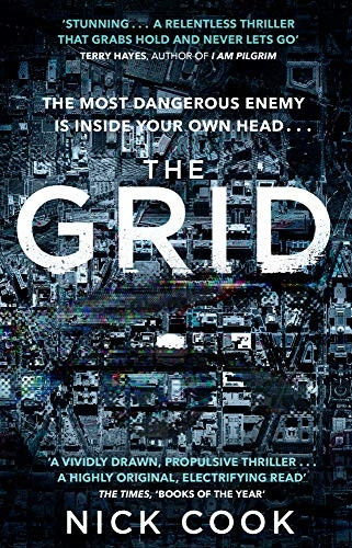 The Grid: 'A stunning thriller' Terry Hayes, author of I AM PILGRIM