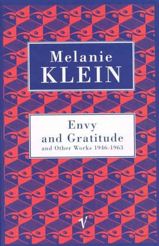 Envy and Gratitude (Contemporary Classics)
