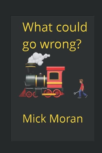 What Could Go Wrong?: At Newton Heath