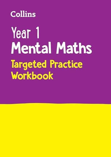 Year 1 Mental Maths Targeted Practice Workbook: Ideal for Use at Home (Collins KS1 Practice)