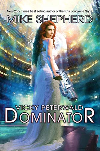 Vicky Peterwald: Dominator (Vicky Peterwald)