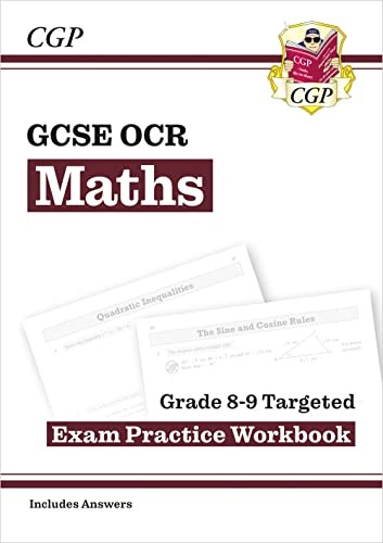 New GCSE Maths OCR Grade 9 Targeted Exam Practice Workbook (includes Answers)
