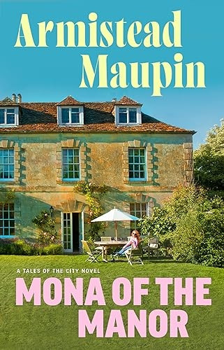 Mona of the Manor (Tales of the City)