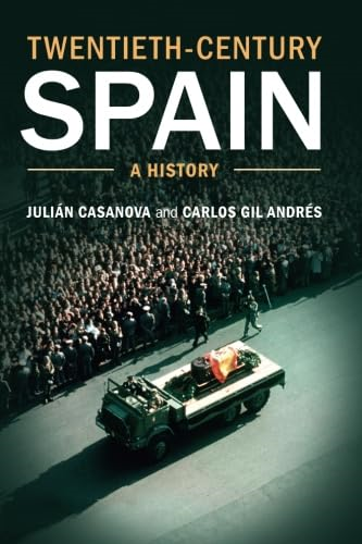 Twentieth-Century Spain: A History