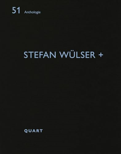 Stefan Wülser + (Anthologie)