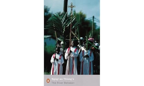 The River Between (Penguin-Modern Classics)