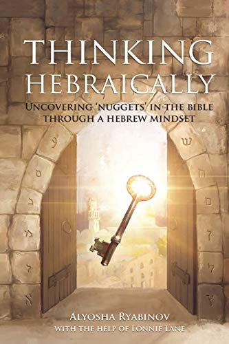 Thinking Hebraically:  - Uncovering