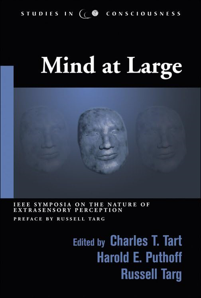 Mind at Large (Studies in Consciousness) (Studies in Consciousness)