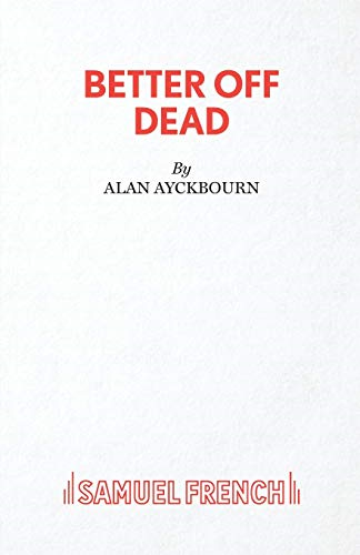 Better Off Dead
