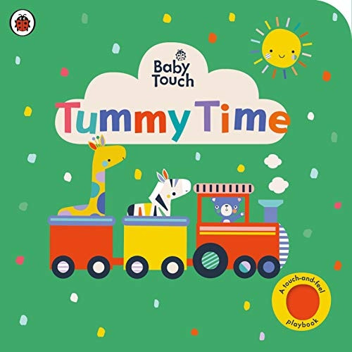 Baby Touch: Tummy Time (Baby Touch) [Board book]