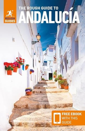 The Rough Guide to Andalucia (Travel Guide with Free eBook) (Rough Guides Main Series)