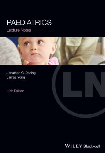 Paediatrics Lecture Notes (Lecture Notes)