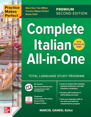 Practice Makes Perfect: Complete Italian All-In-One, Premium Second Edition