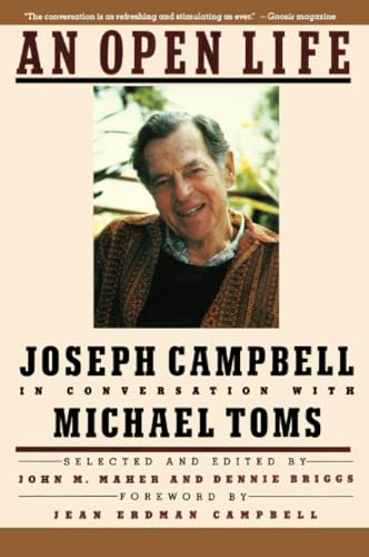 Open Life : Joseph Campbell in Conversation with Michael Toms