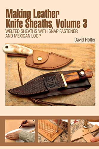 Making Leather Knife Sheaths: 3