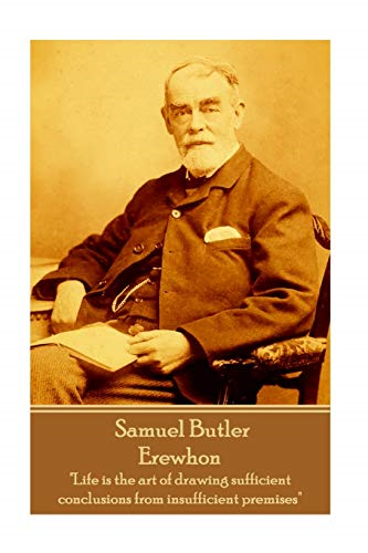 Samuel Butler - Erewhon: